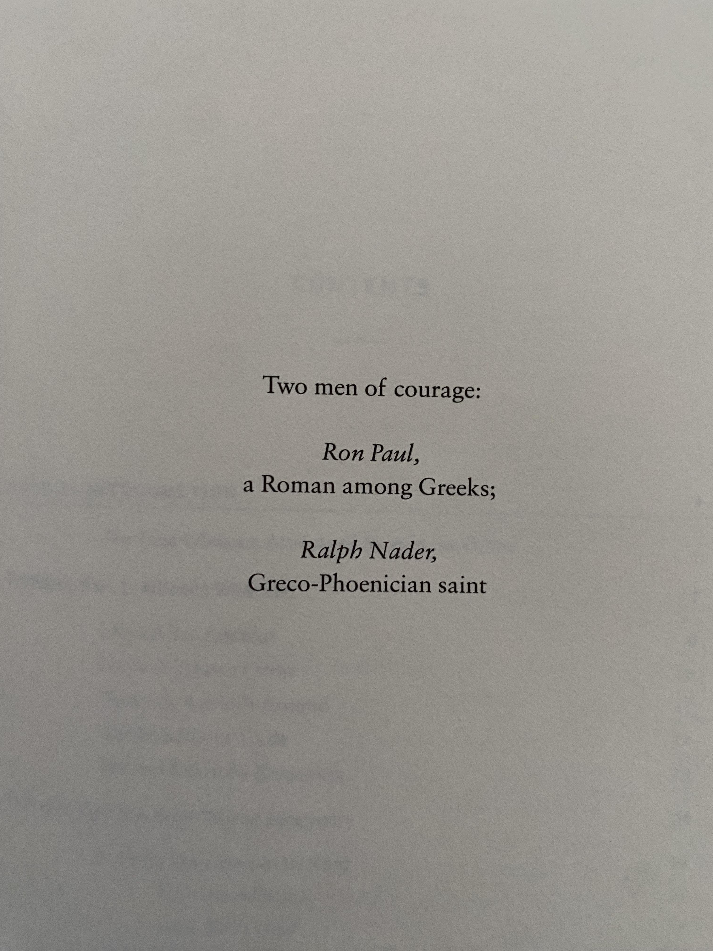 Taleb's dedication of "Skin in the Game" to Ron Paul and Ralph Nader